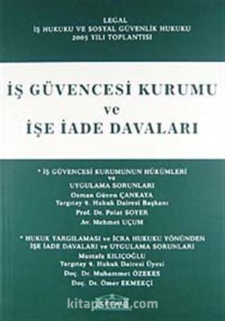 İş Güvencesi Kurumu ve İşe İade Davaları