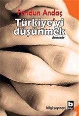 Türkiye'yi Düşünmek