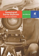 Sinematografi Üzerine Düşünceler