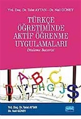 Türkçe Öğretiminde Aktif Öğrenme Uygulamaları (Dinleme Becerisi)