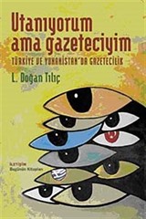 Utanıyorum Ama Gazeteciyim