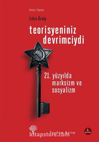 Teorisyeniniz Devrimciydi