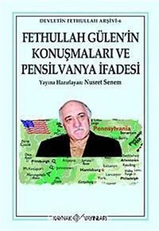 Fethullah Gülen'in Konuşmaları ve Pensilvanya İfadesi