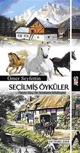 Seçilmiş Öyküler / Ömer Seyfettin