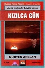 Küçük Anılarda Büyük Sırlar-5 Kızılca Gün