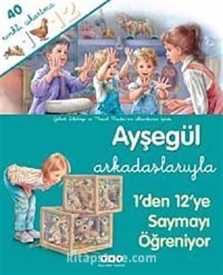 Ayşegül / Arkadaşlarıyla 1'den 12'ye Saymayı Öğreniyor