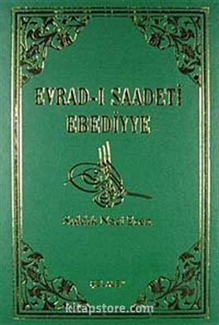 Evrad-ı Saadeti Ebediyye