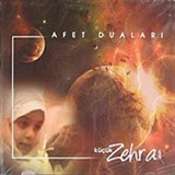 Küçük Zehra'dan Afet Duaları (Cd)