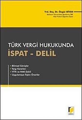 Türk Vergi Hukukunda İspat-Delil