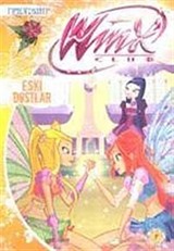 Winx Club:Eski Dostlar