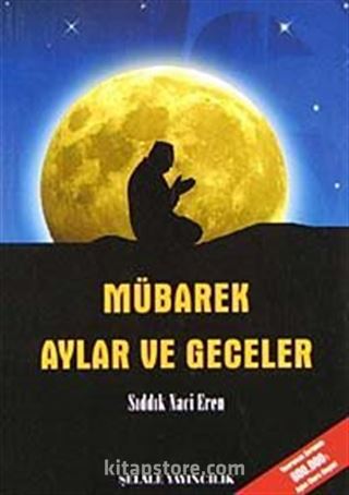 Mübarek Aylar ve Geceler