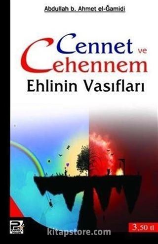 Cennet ve Cehennem Ehlinin Vasıfları