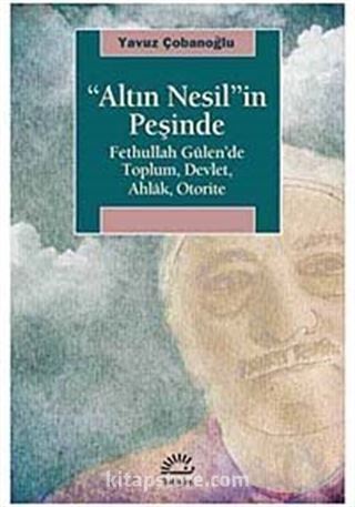 'Altın Nesil'in Peşinde