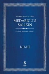 Medaricu's Salikin/(I-II-III Tek Kitap Ciltli)Kur'ani Tasavvufun Esasları