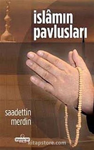 İslamın Pavlusları