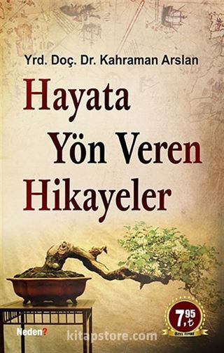 Hayata Yön Veren Hikayeler