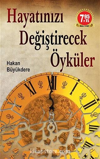 Hayatınızı Değiştirecek Öyküler