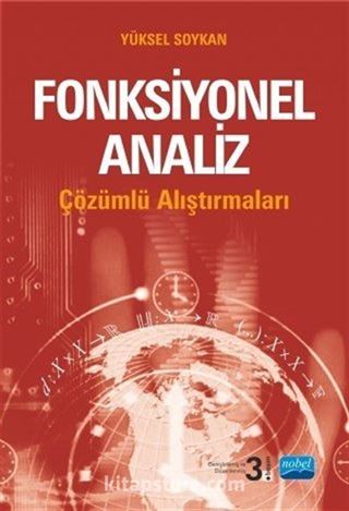 Fonksiyonel Analiz Çözümlü Alıştırmaları