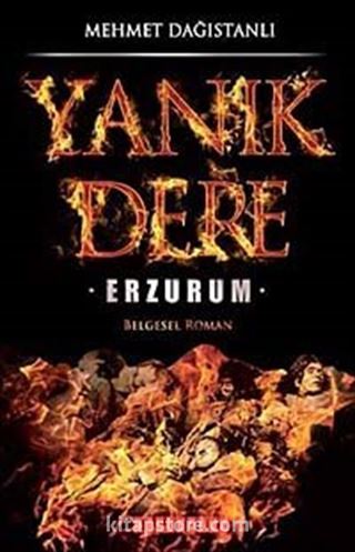 Yanık Dere Erzurum