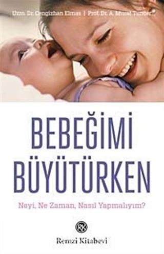 Bebeğimi Büyütürken