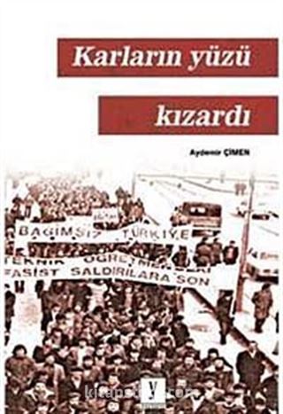 Karların Yüzü Kızardı