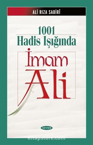 1001 Hadis Işığında İmam Ali (Ciltli)