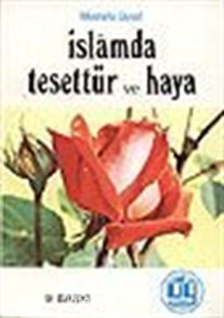 İslamda Tesettür ve Haya