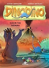 Dinodino -2 / Kızgın Taş Yağmuru