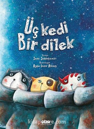 Üç Kedi Bir Dilek