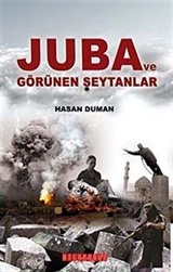 Juba ve Görünen Şeytanlar