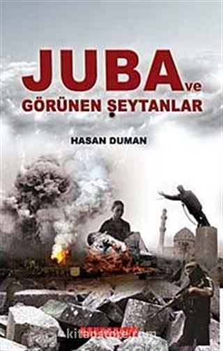 Juba ve Görünen Şeytanlar