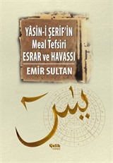 Yasini Şerif'in Meal Tefsir Esrar ve Havası