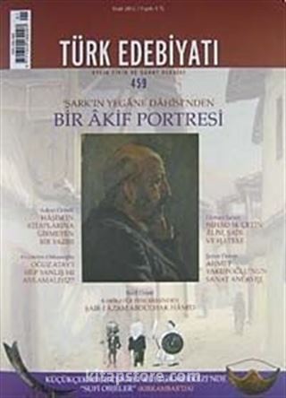 Türk Edebiyatı / Aylık Fikir ve Sanat Dergisi Sayı:459 Ocak 2012