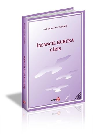 İnsancıl Hukuka Giriş