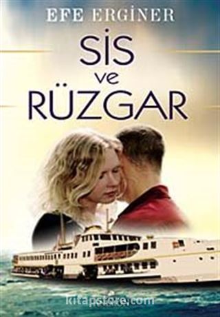 Sis ve Rüzgar