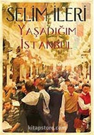 Yaşadığım İstanbul