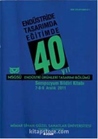 Endüstride Tasarımda Eğitimde 40 Yıl