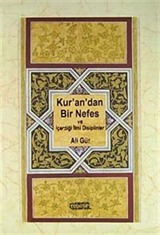 Kur'an'dan Bir Nefes ve İçerdiği İlmi Disiplinler