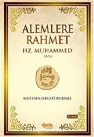 Alemlere Rahmet Hz. Muhammed Aleyhisselam (Ciltli)