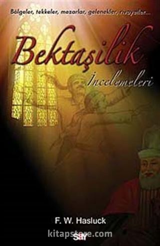 Bektaşilik İncelemeleri