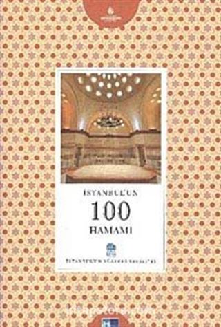 İstanbul'un 100 Hamamı