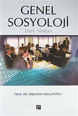 Genel Sosyoloji Ders Notları