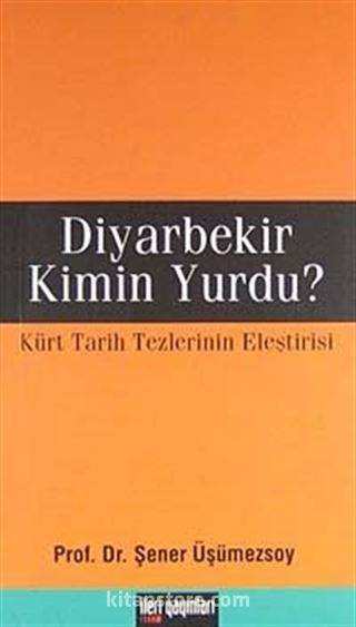 Diyarbekir Kimin Yurdu?