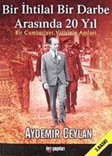 Bir İhtilal Bir Darbe Arasında 20 Yıl