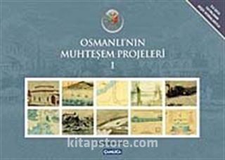 Osmanlı'nın Muhteşem Projeleri (10 Kitap Takım)