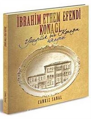 İbrahim Ethem Efendi Konağı