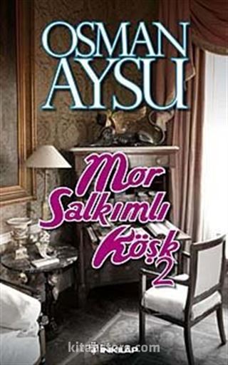 Mor Salkımlı Köşk-2