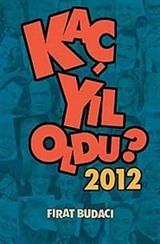 Kaç Yıl Oldu? 2012 cep boy