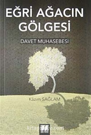 Eğri Ağacın Gölgesi / Davet Muhasebesi