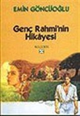 Genç Rahmi'nin Hikayesi